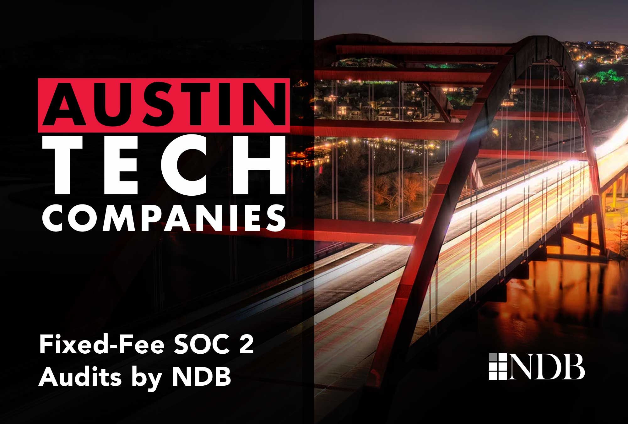 Austin Tech Companies Needing SOC 2 Audit Services